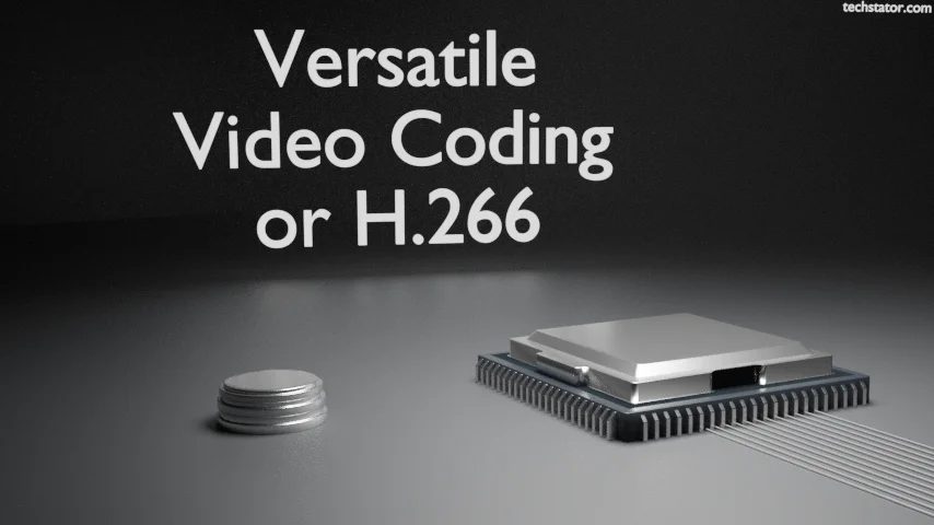 Versatile Video Coding or H.266
