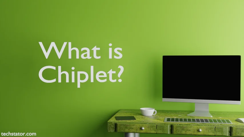 Understanding what is chiplet ?